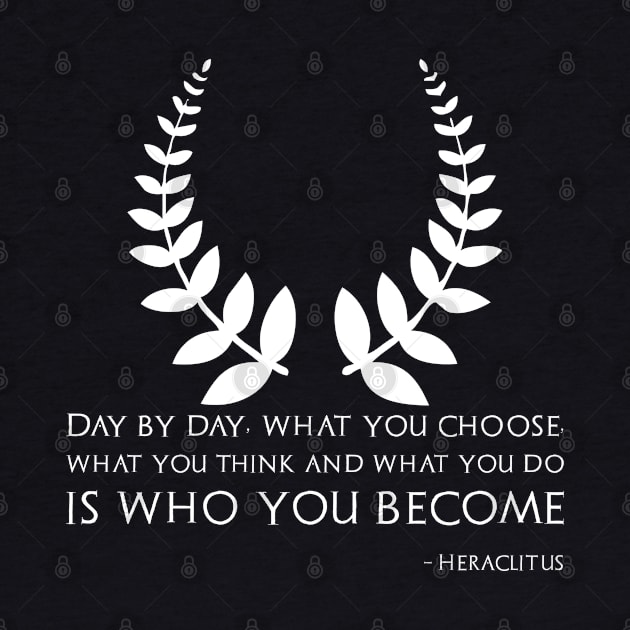 Classical Greek Philosophy Heraclitus Motivational Quote by Styr Designs